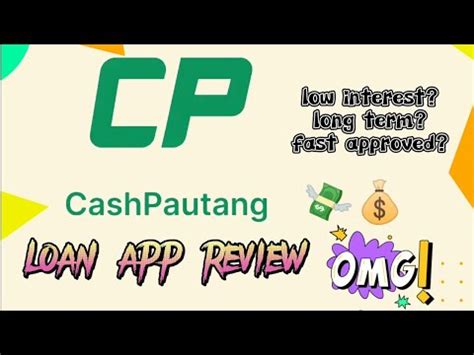 CASHPAUTANG LOAN APP REVIEW .